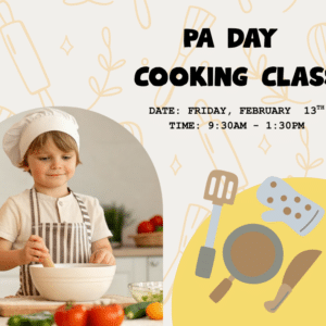 PA Day Cooking Class